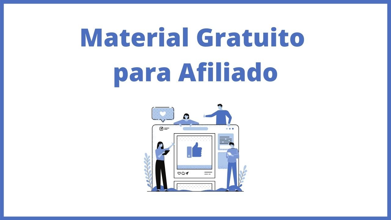 Afiliados - Material Gratuito