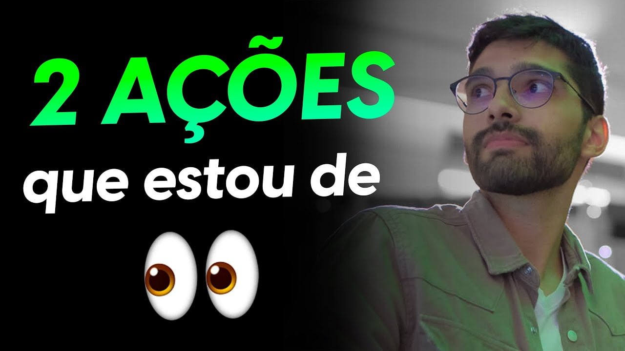 COMO ENCONTRAR AÇÕES BARATAS NA BOLSA 2 AÇÕES QUE ESTOU DE OLHO